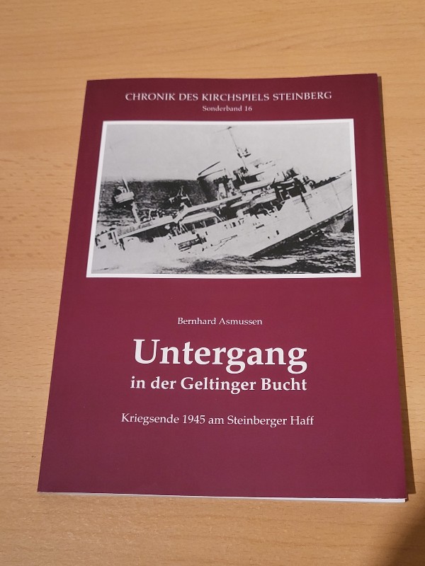 Literature Book Sinking Geltinger Bucht Operation Rainbow Self-Sinking Kriegsmarine Wrecks